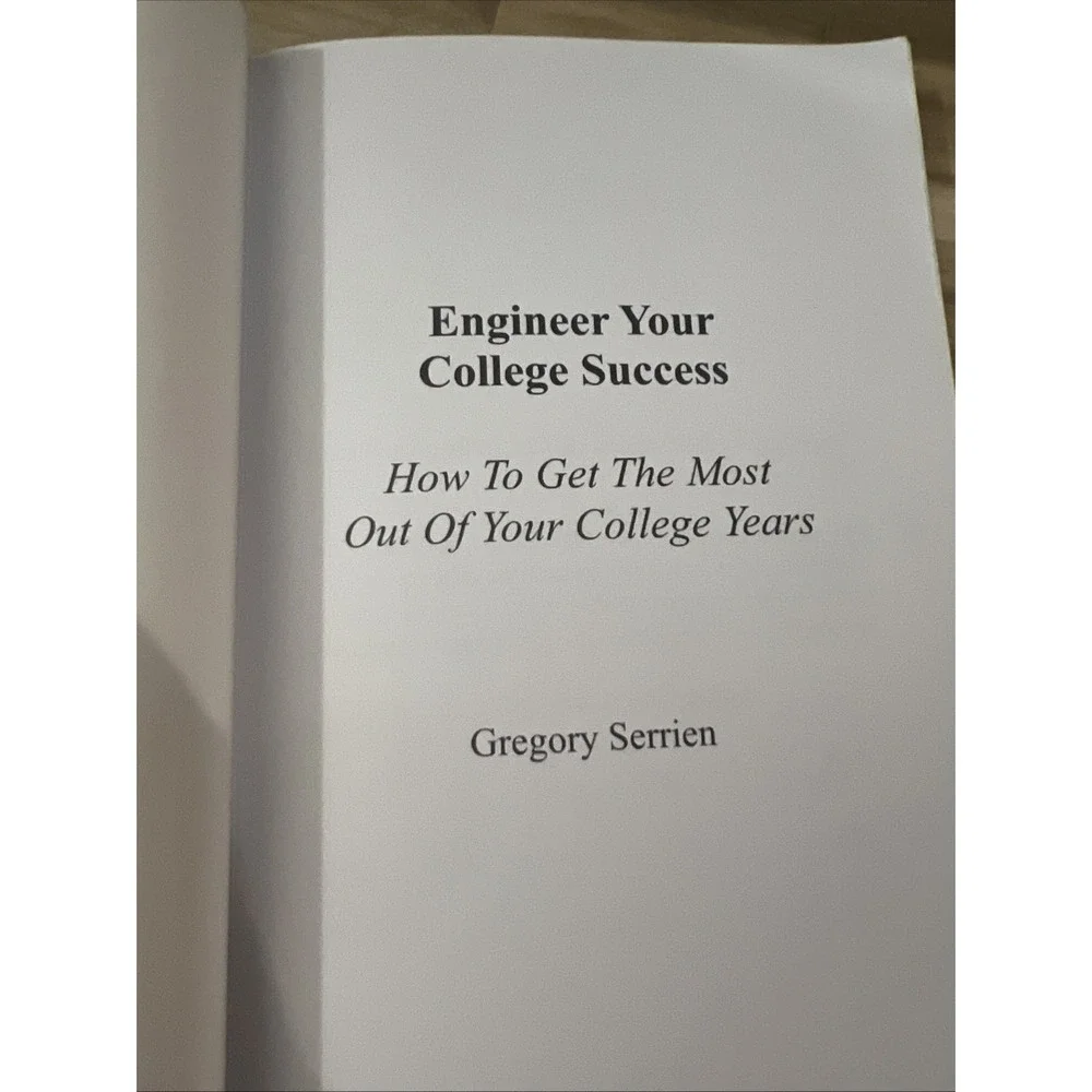 Gregory Serrien‎ Engineer Your College Success Book Students Blue Softcover 9x6